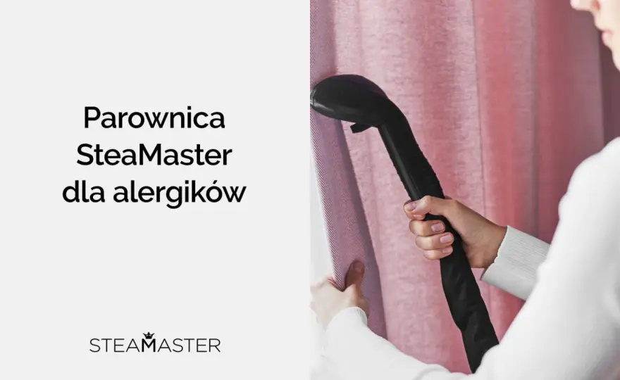 Jaka parownica na roztocza? Wybierz najlepszą dla alergika!